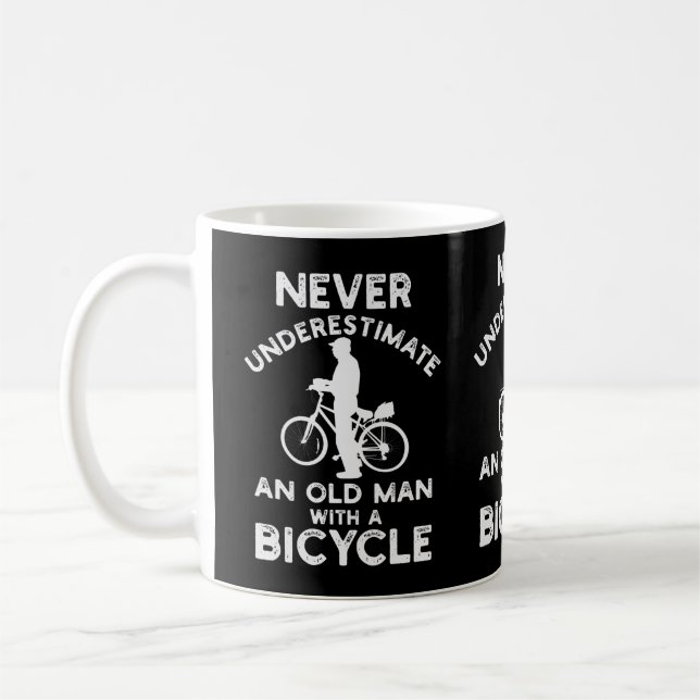 Never underestimate an old man with a bicycle coffee mug (Left)