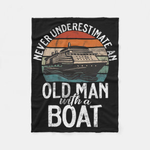 Never Underestimate An Old Man With A Boat Boating Fleece Blanket