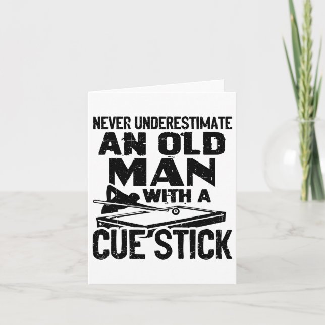 Never Underestimate An Old Man With A Cue Stick Bi Card (Front)