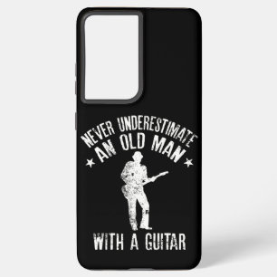 Never Underestimate an Old man with a Guitar Samsung Galaxy S21 Ultra Case