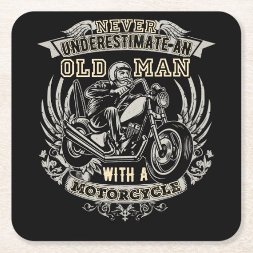 Never Underestimate An Old Man With A Motorcycle Square Paper Coaster
