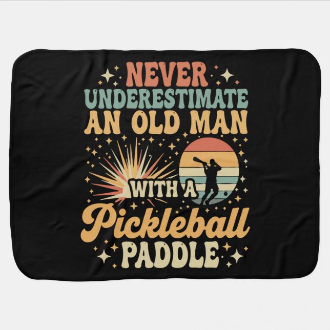 Never-Underestimate An Old Man With A Pickleball Baby Blanket (Horizontal)