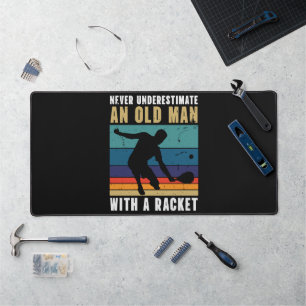 Never underestimate an old man with a pickleball desk mat