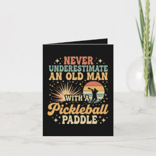 Never-Underestimate An Old Man With A Pickleball Holiday Card