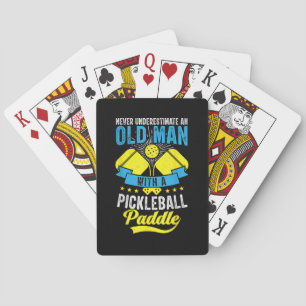 Never Underestimate An Old Man With a Pickleball Poker Cards