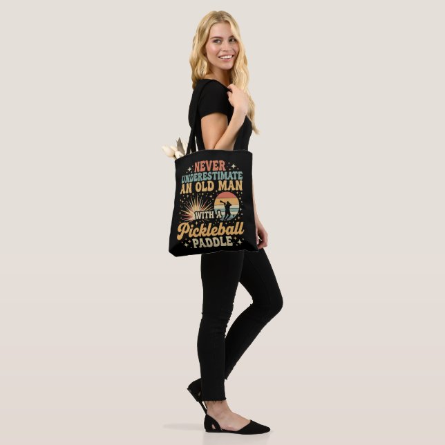 Never-Underestimate An Old Man With A Pickleball  Tote Bag (On Model)