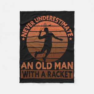 Never Underestimate An Old Man With A Racket Funny Fleece Blanket