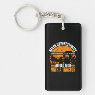 Never Underestimate An Old Man With A Tractor Keychain