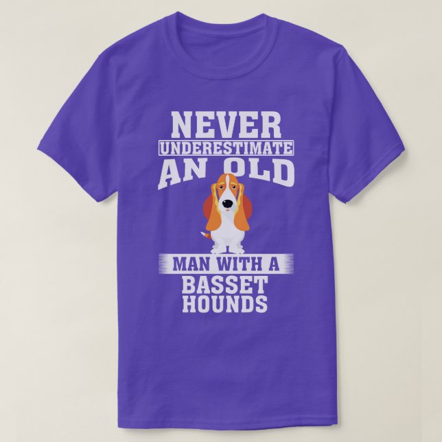 Never Underestimate an Old Man with Basset Hounds T-Shirt (Design Front)