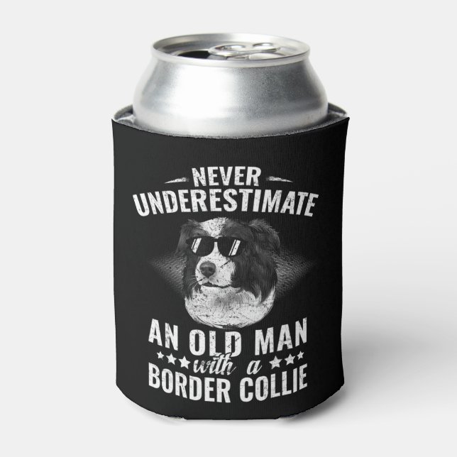 Never Underestimate An Old Man with Border Collie  Can Cooler (Can Front)