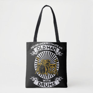 Never Underestimate An Old Man With Drums TshirtAr Tote Bag