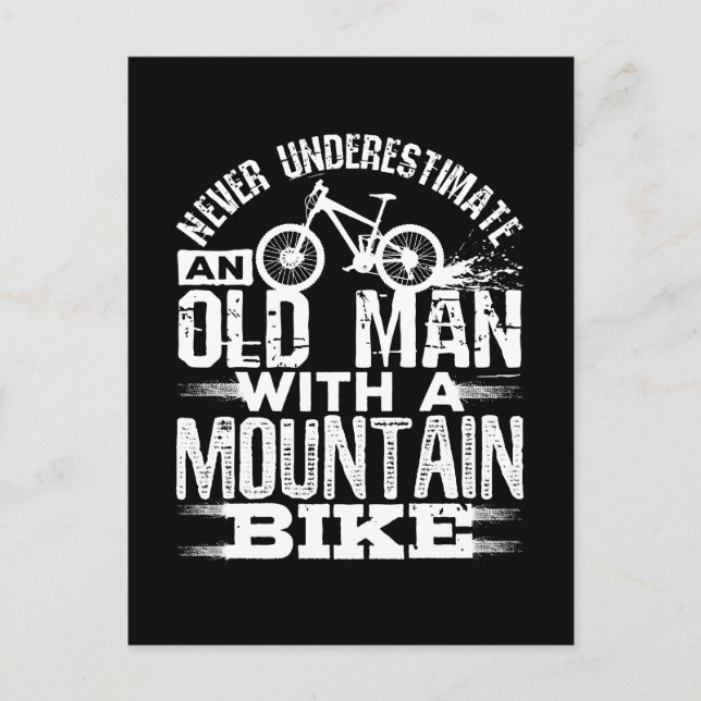 Never Underestimate an Old Man with Mountain Bike Postcard (Front)