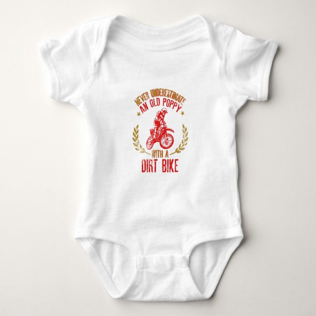 Never Underestimate An Old Poppy  With A Dirt Bike Baby Bodysuit (Front)