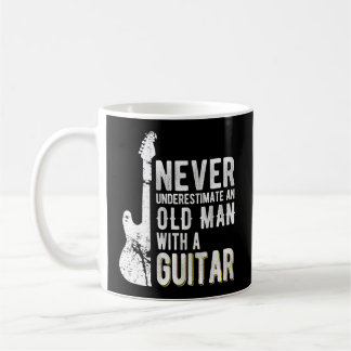 Never Underestimate An Old With A Guitar Guitarist Coffee Mug