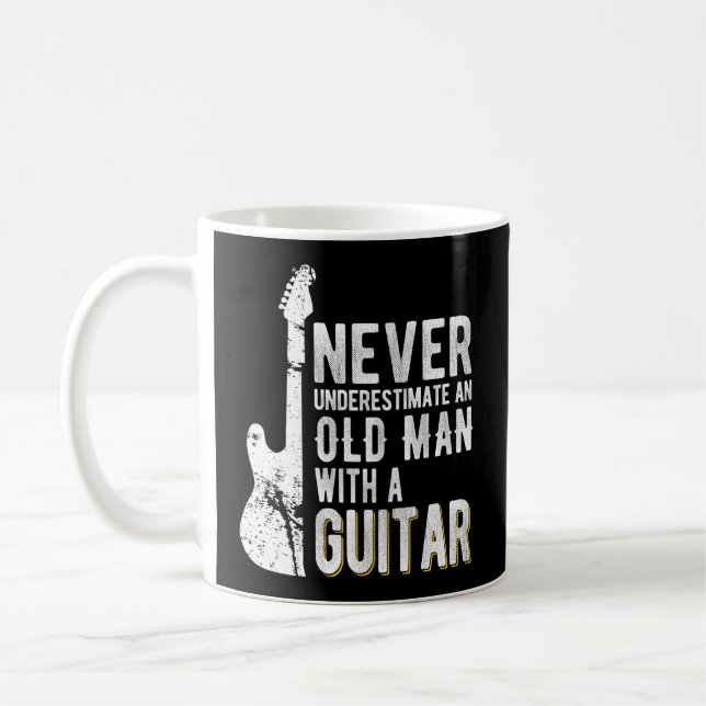 Never Underestimate An Old With A Guitar Guitarist Coffee Mug (Left)