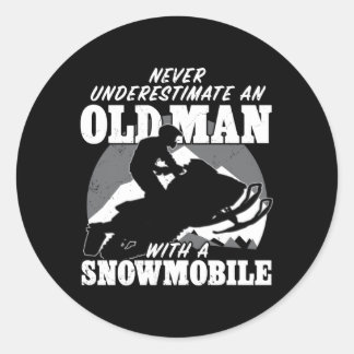 Never Underestimate An Old With A Snowmobile Classic Round Sticker