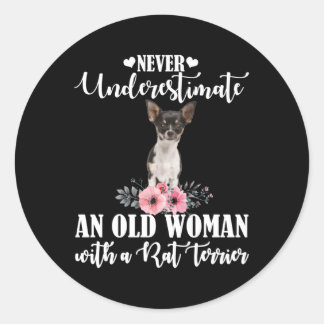 Never Underestimate An Old With Rat Terrier Classic Round Sticker