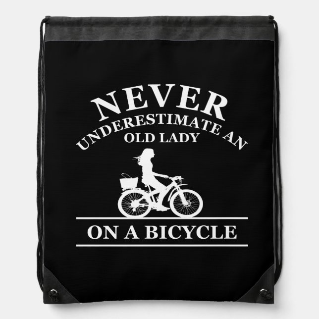 never underestimate an old woman on a bicycle drawstring bag (Front)