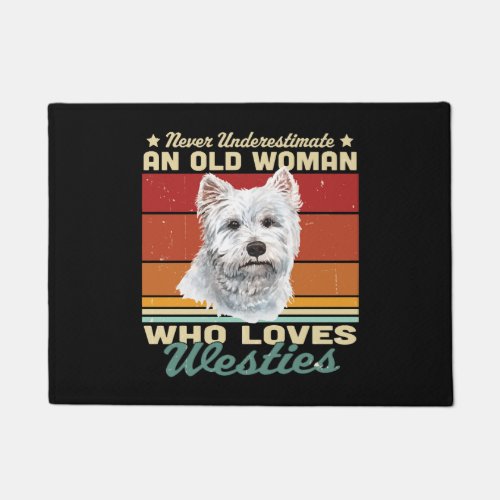 Never Underestimate An Old Woman Who Loves Westies Doormat