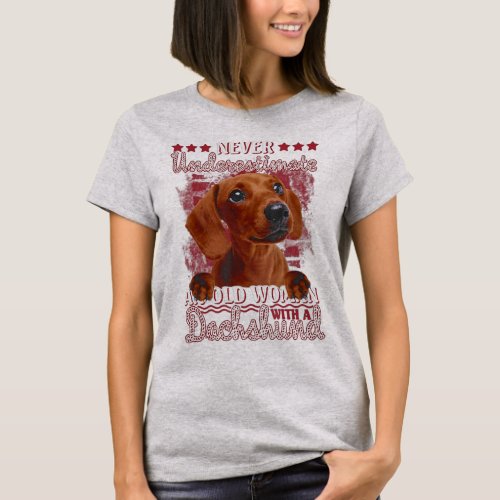 Never Underestimate An Old Woman With A Dachshund T_Shirt