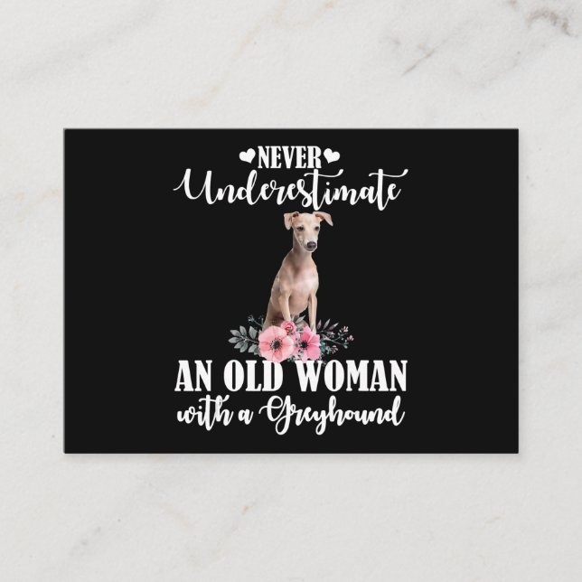 Never Underestimate An Old Woman With Greyhound Enclosure Card (Front)