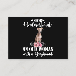 Never Underestimate An Old Woman With Greyhound Enclosure Card