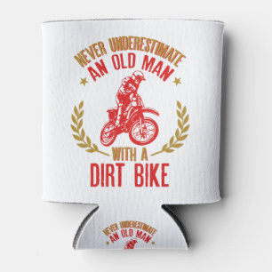 Never Underestimate An Oldman With A Dirt Bike Fun Can Cooler