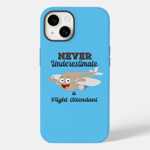 Never Underestimate Flight Attendant _ Happy Plane Case_Mate iPhone 14 Case