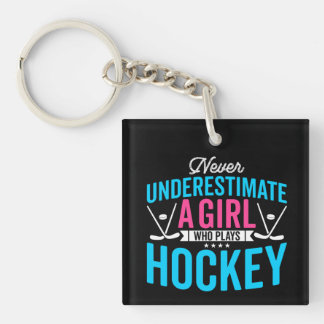 Never Underestimate Girl Hockey Keychain