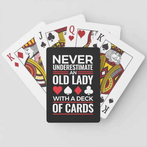 Never Underestimate Old Lady Deck of Card Bridge