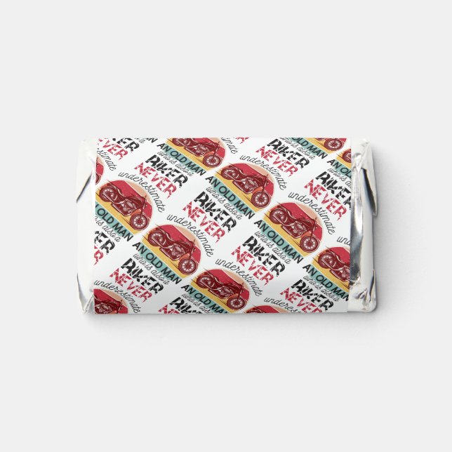 Never Underestimate Old Man Biker  Hershey's Miniatures (Front)