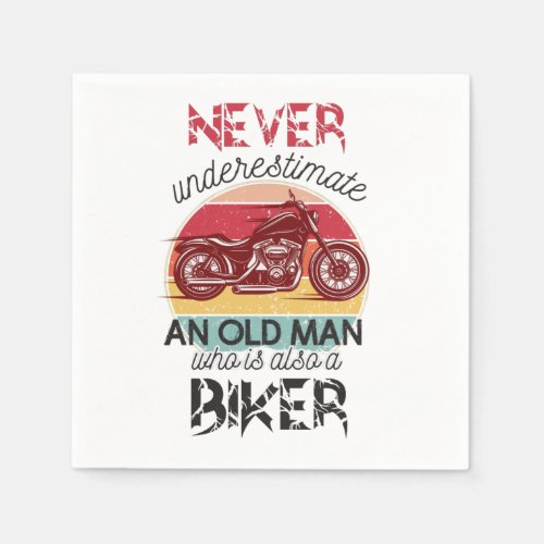 Never Underestimate Old Man Biker  Napkins