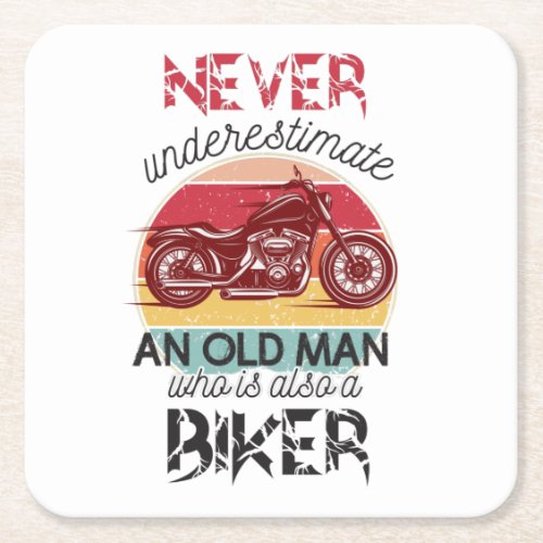 Never Underestimate Old Man Biker Square Paper Coaster