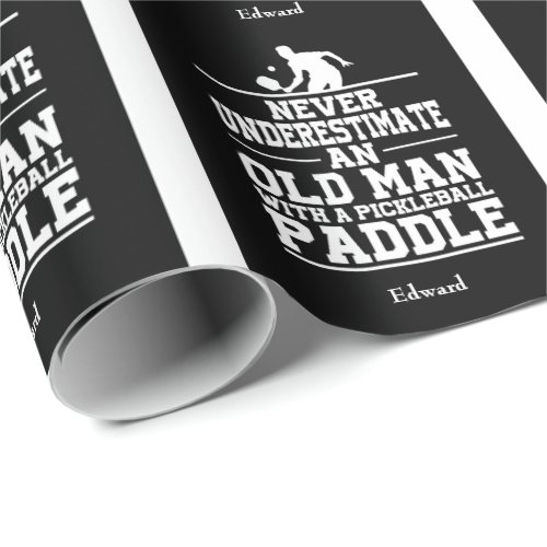 Never Underestimate Old Man Funny White Pickleball Wrapping Paper