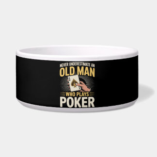 Never Underestimate Old Man Poker Card Bowl