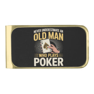 Never Underestimate Old Man Poker Card Gold Finish Money Clip