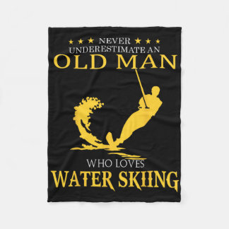 Never Underestimate Old Man Who Loves Water Skiing Fleece Blanket