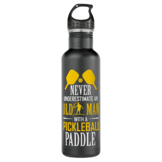 Never Underestimate Old Man with a Pickleball Padd Stainless Steel Water Bottle