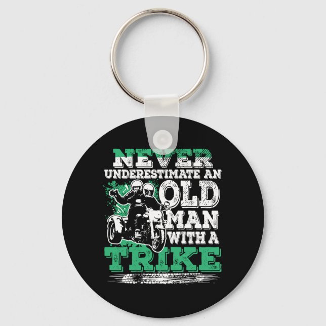 Never Underestimate Old Man With A Trike Keychain (Front)