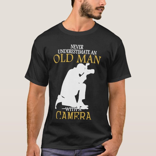 Never Underestimate Old Man With Camera T-Shirt (Front)
