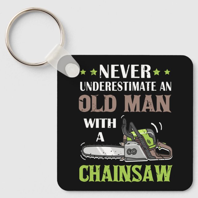Never Underestimate Old Man With Lumberjack Chains Keychain (Front)