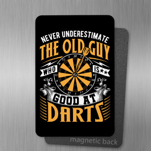 Never Underestimate Old School Dart Players Magnet