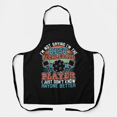 Never Underestimate Pickleball Player Paddle Game Apron