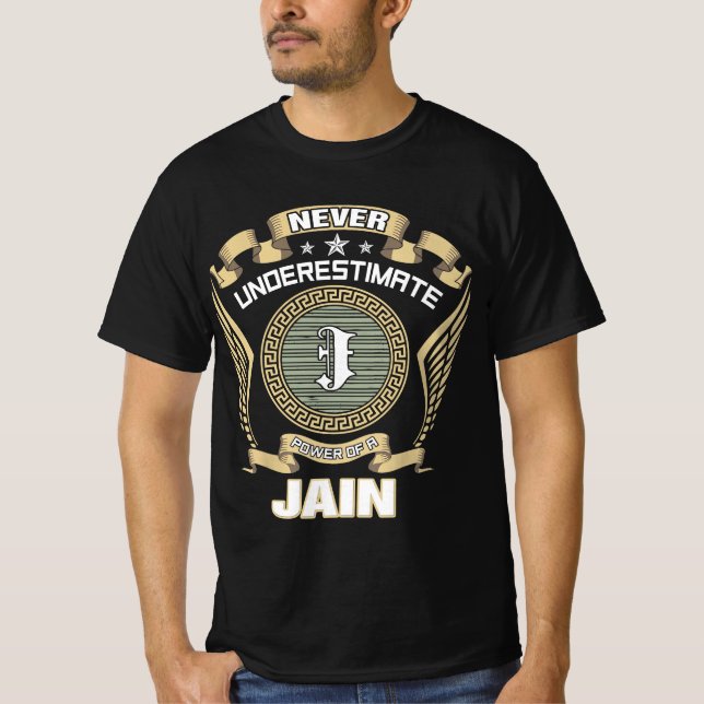 NEVER_UNDERESTIMATE_POWER_OF_A_JAIN T-Shirt (Front)