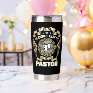 NEVER_UNDERESTIMATE_POWER_OF_A_PASTOR INSULATED TUMBLER