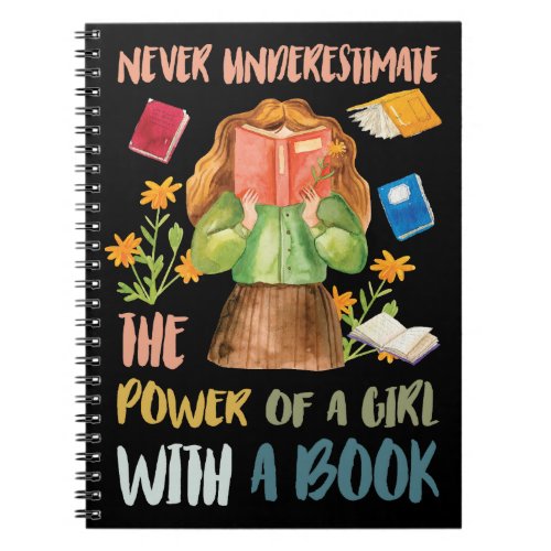 Never Underestimate Power of Girl With Book