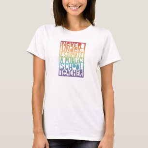Never Underestimate Public School Teacher Linocut T-Shirt