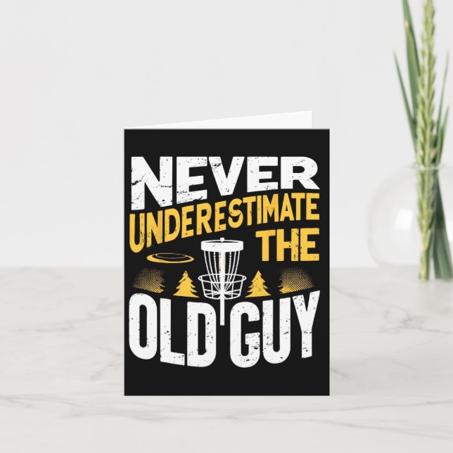 Never Underestimate The Old Guy Funny Disc Golf Fr Card (Front)
