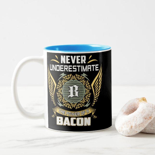 Never Underestimate The Power Of A Bacon Two-Tone Coffee Mug (With Donut)