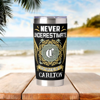 Never Underestimate The Power Of A Carlton Insulated Tumbler